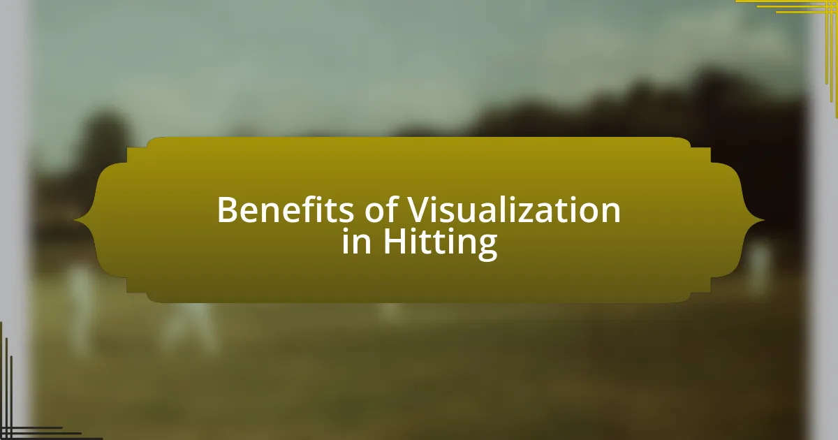 Benefits of Visualization in Hitting