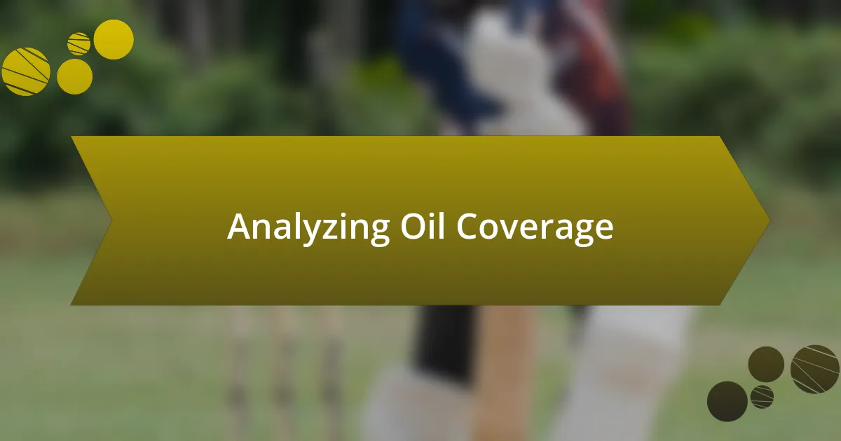 Analyzing Oil Coverage