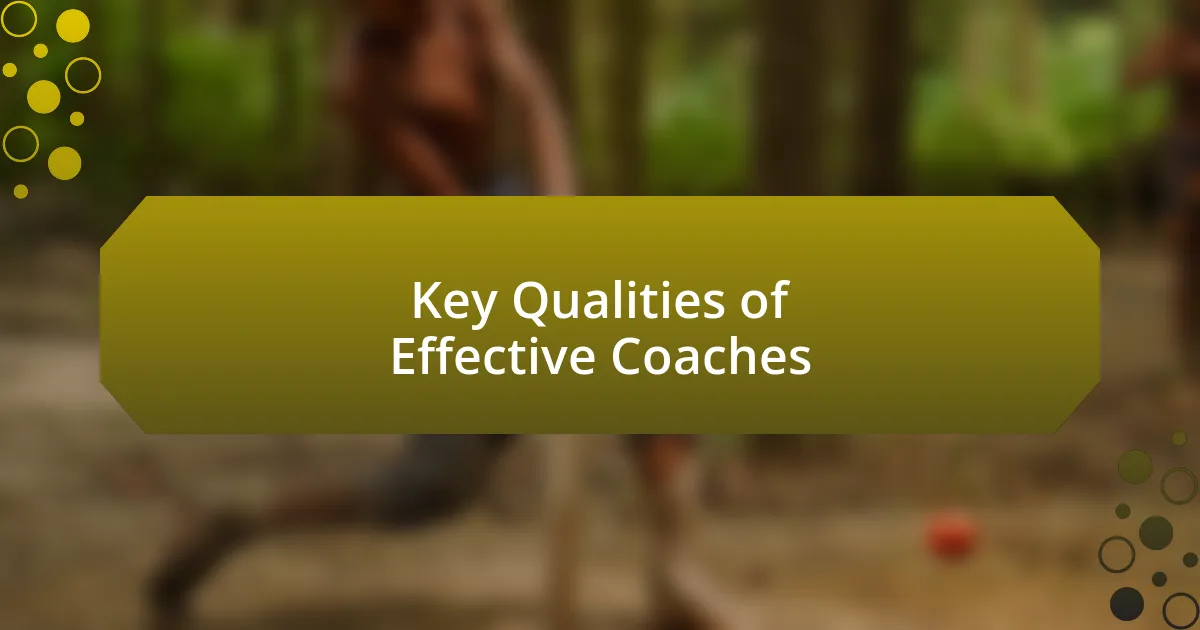 Key Qualities of Effective Coaches