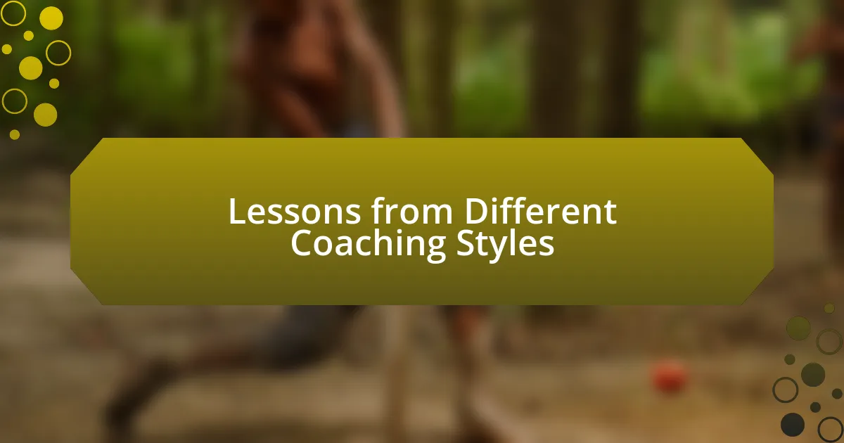 Lessons from Different Coaching Styles